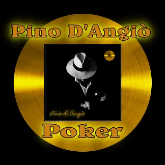 POKER by Pino D'Angiò