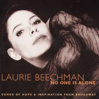 No One Is Alone by Laurie Beechman