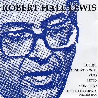 Music of Robert Hall Lewis by Robert Hall Lewis