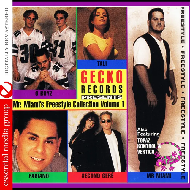 Gecko Records Presents Mr. Miami's Freestyle Collection Vol. 1 (Digitally Remastered)