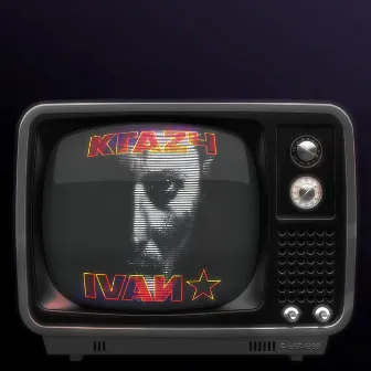 Krazy Ivan by CoLD SToRAGE