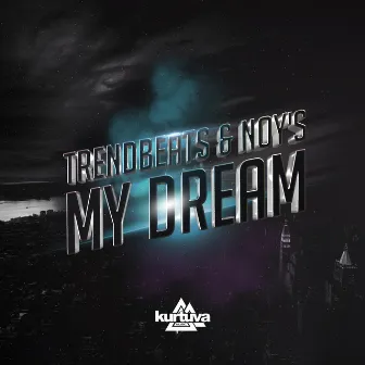 My Dream by Dj Noy´S