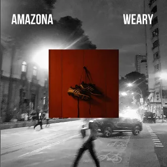 Weary by Amazona