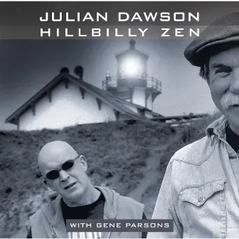 Hillbilly Zen by Julian Dawson