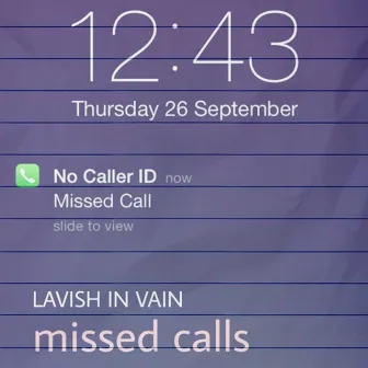 Missed Calls by Lavish in Vain