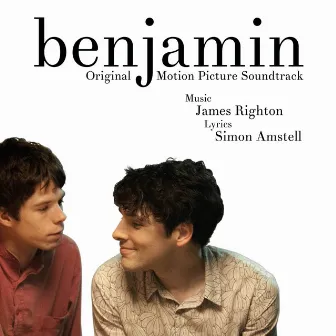 Benjamin (Original Motion Picture Soundtrack) by James Righton