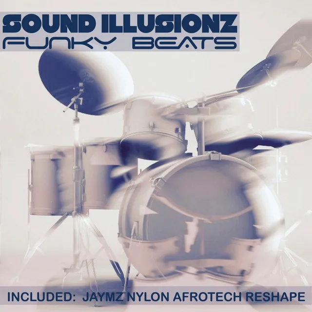 Funky Beats - Jaymz Nylon Afrotech Reshape