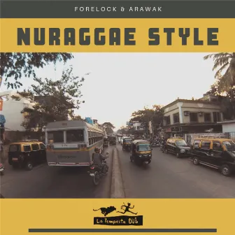 Nuraggae Style by Arawak