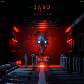 Roll (Remixes) by ZABO