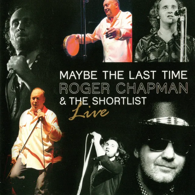 Roger Chapman & The Shortlist