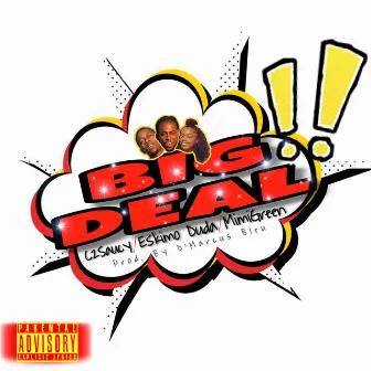 Big Deal by c2saucy