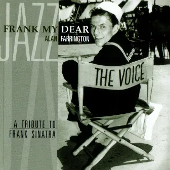 Frank My Dear by Alan Farrington