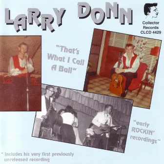 That's What I Call A Ball by Larry Donn