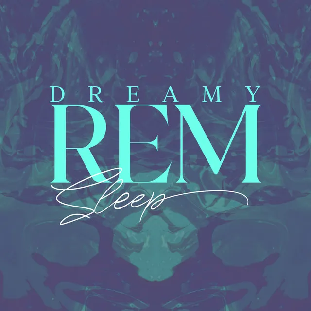 Dreamy REM Sleep: Tranquil Ambience, Deep Sleep Dreams