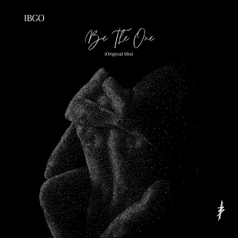 Be The One by IBGO