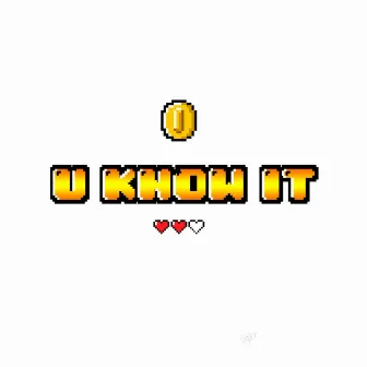 U Know It by T-1 Music