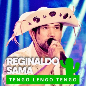 Tengo Lengo Tengo by Reginaldo Sama