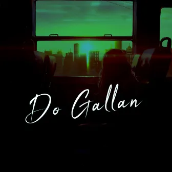 Do Gallan by Jazz Thind