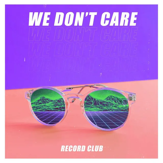 We Don't Care