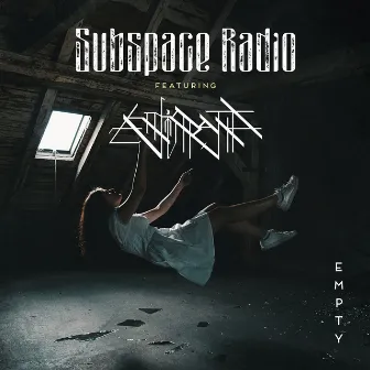 Empty by Subspace Radio