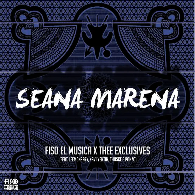 Seana Marena (feat. LeeMckrazy, Xavi Yentin, Thuske & Ponzo)