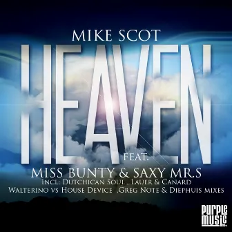 Heaven (feat. Miss Bunty & Saxy Mr. S) by Mike Scot