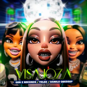 VISAJOZA by Gen Z Records