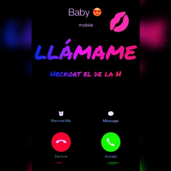 Llámame by Heckort el de la H