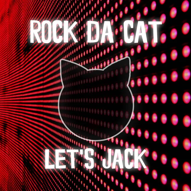 Let's Jack - Original Radio Mix