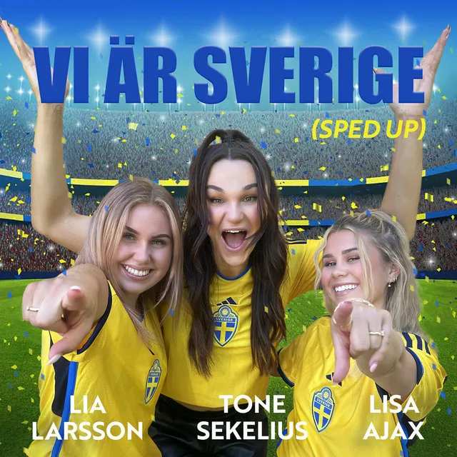 VI ÄR SVERIGE (VM-låt 2023) [Sped Up]