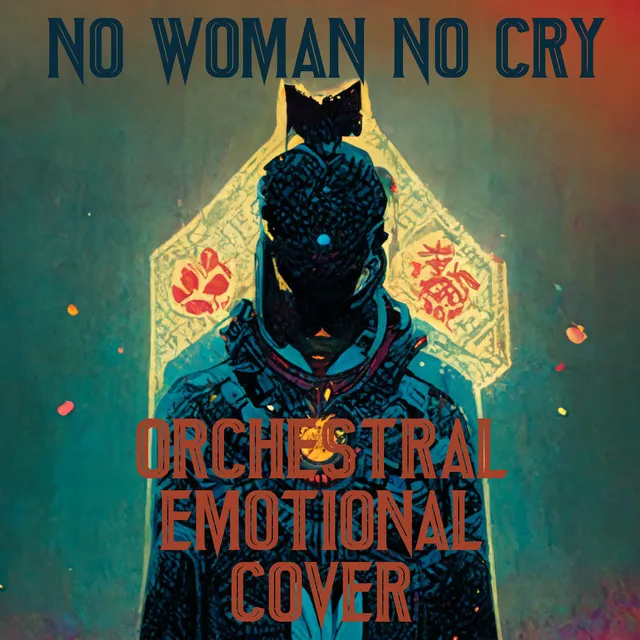 No Woman No Cry - Orchestral Cover (from Black Panther: Wakanda Forever)