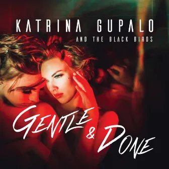 Gentle & Done by Katrīna Gupalo