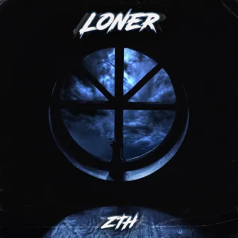 Loner by ZTH