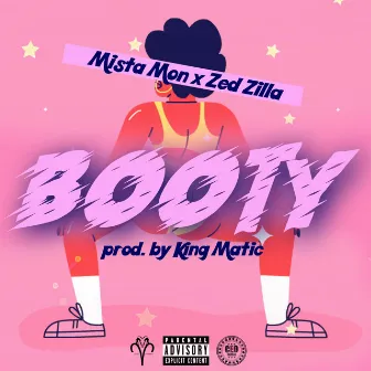 Booty by Mista Mon