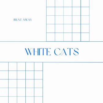 white cats by beat away