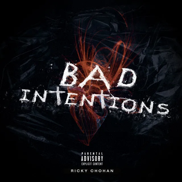 Bad Intentions