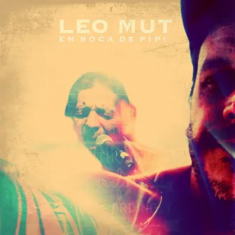 En Boca De Pipi by Leo Mut