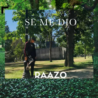 Se Me Dio by Raazo