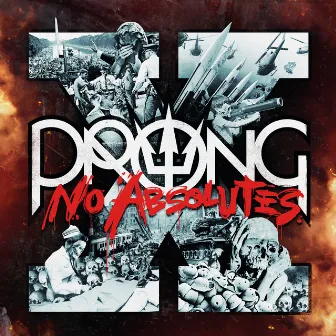 X - No Absolutes by Prong