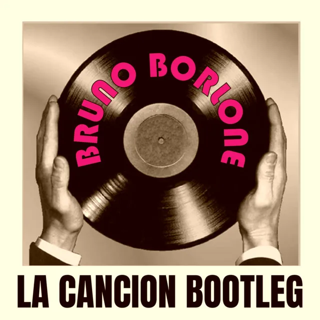 La Canción Bootleg