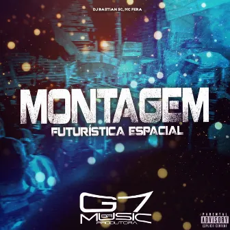 Montagem Futurística Espacial by MC FERA