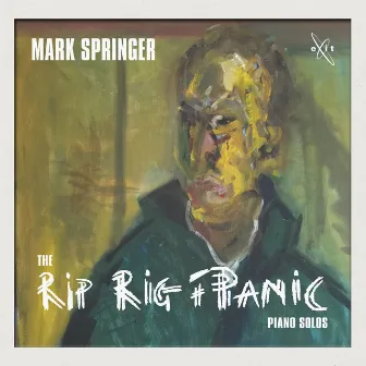 The Rip Rig & Panic Piano Solos by Rip Rig & Panic