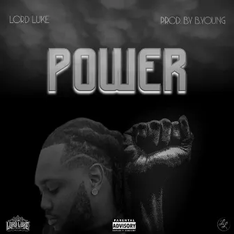 Power by Lord Luke