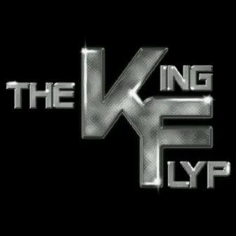 The King Flyp by The King Flyp