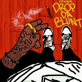 Drop Da Blunt by Chxnk