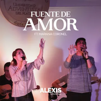 Fuente de Amor by Alexis Quinteros