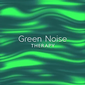 Green Noise Therapy by Focus Green Noise