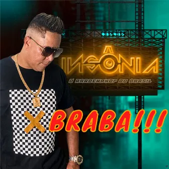 Braba by Banda Insônia