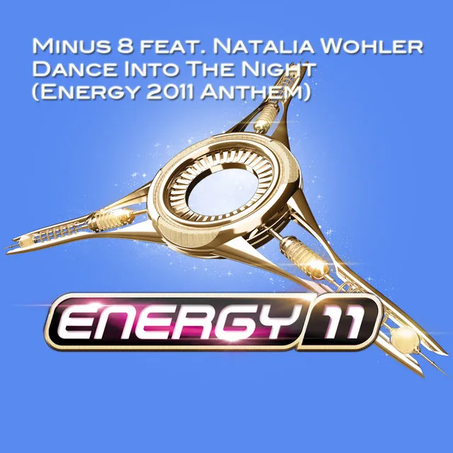 Dance Into The Night (Energy 2011 Anthem) - Original Version