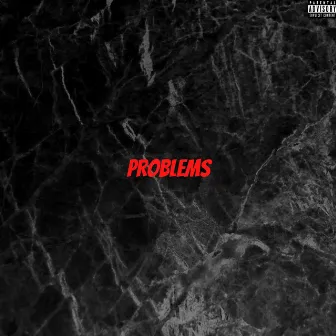 Problems by 2000 Kid